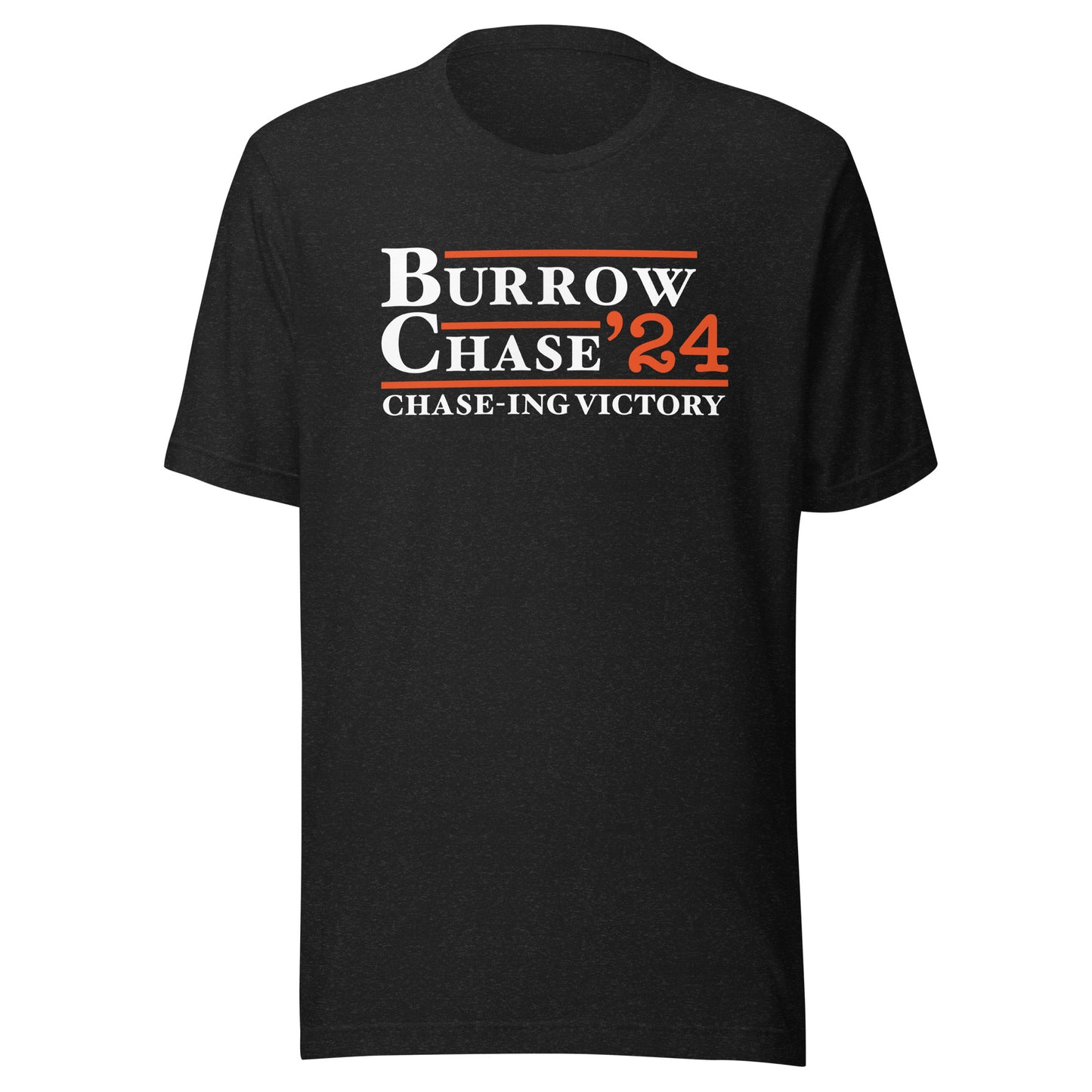 BURROW CHASE '24 - CHASE-ING VICTORY - Unisex t-shirt