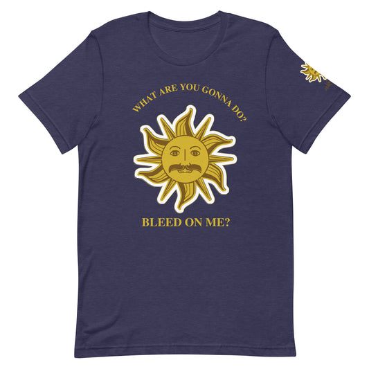 Unisex t-shirt - King Arthur WHAT ARE YOU GONNA DO, BLEED ON ME?